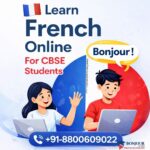 Learn French Online – Tailored for CBSE Students